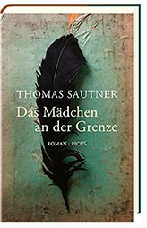 Das Mädchen an der Grenze / Picus