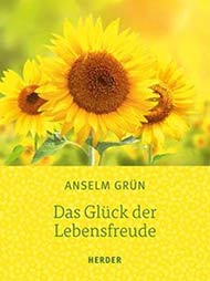 Das Glück der Lebensfreude / Herder Verlag