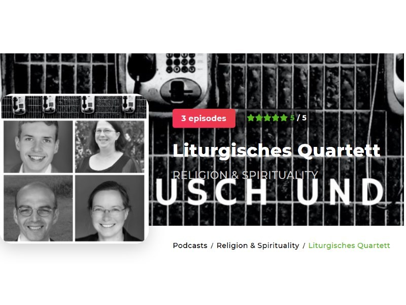 'Liturgisches Quartett' vermittelt Theologie per Podcast