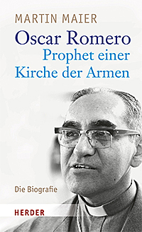 Oscar Romero - Prophet einer Kirche der Armen / Verlag Herder